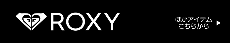 ROXY LV[i͂炩